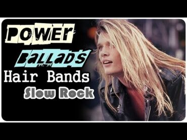 80s power ballads playlist