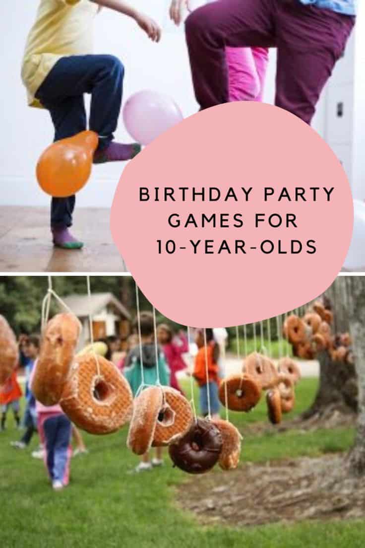 birthday party games 10 year olds