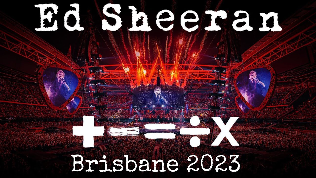 brisbane ed sheeran