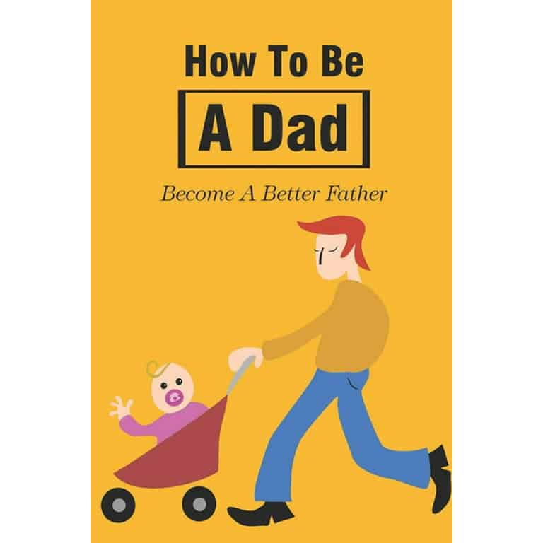 how to be a dad