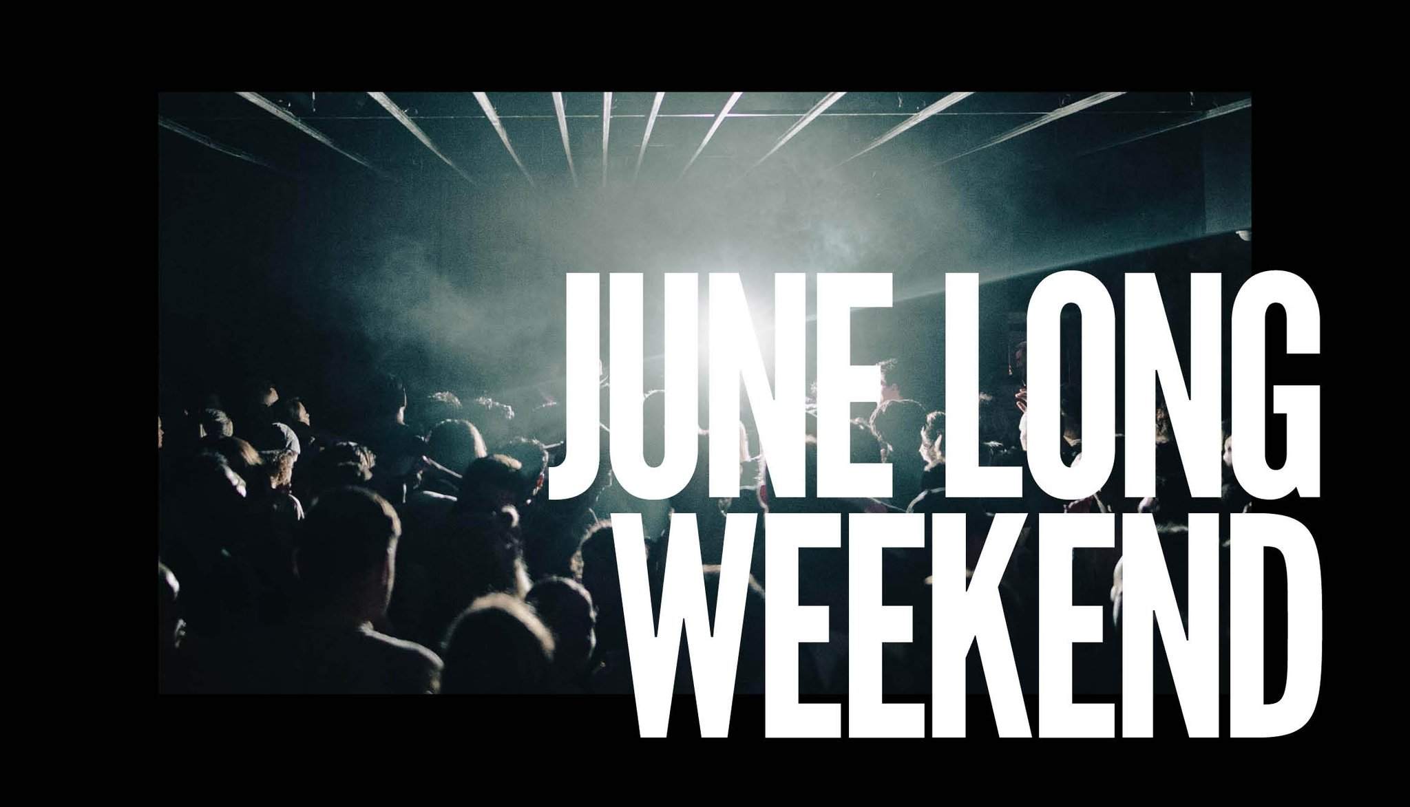 june long weekend