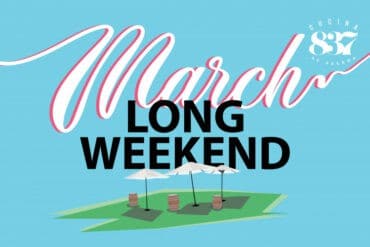 march long weekend