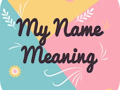 meaning of my name is