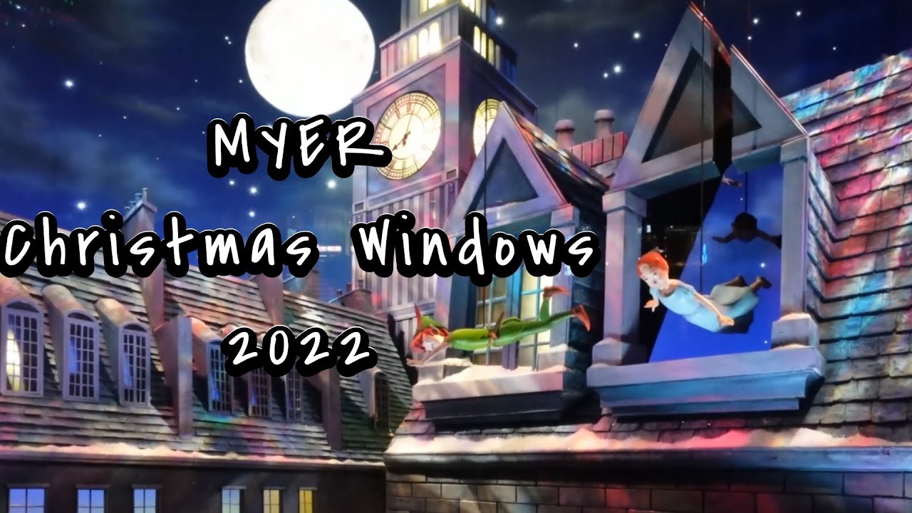 myer christmas windows 2022