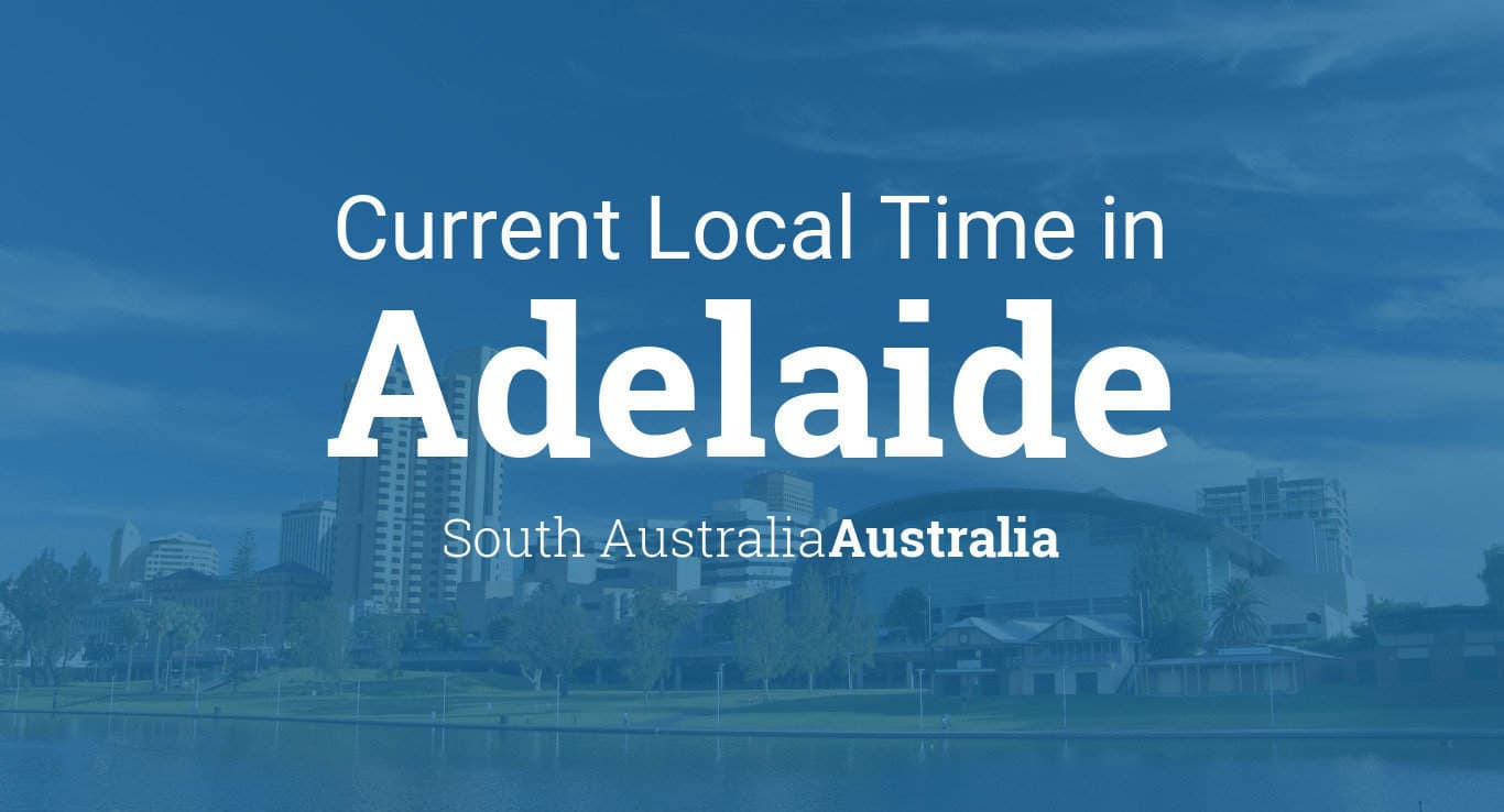 time in adelaide right now