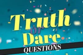 truth or dare game question