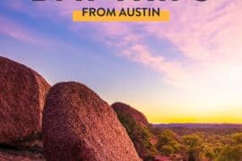 Day trips in Round Rock Texas