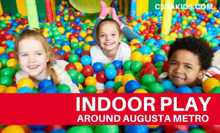 Indoor Activities for Kids in Augusta-Richmond County Georgia