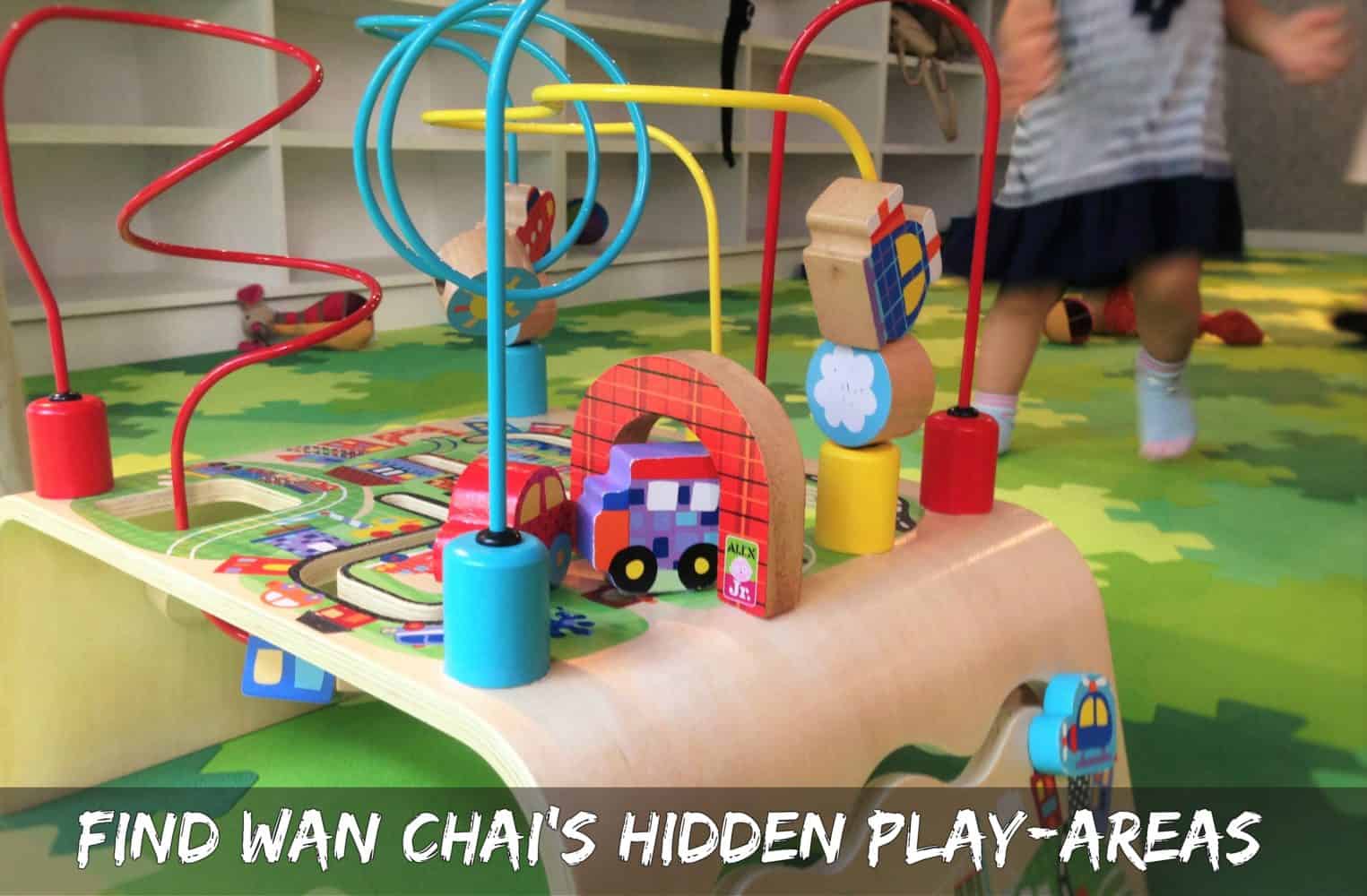 Play Centres in Wan Chai Hong Kong Island