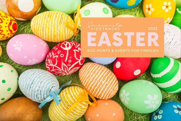 Things to do at Easter for Kids in Rancho Cordova California