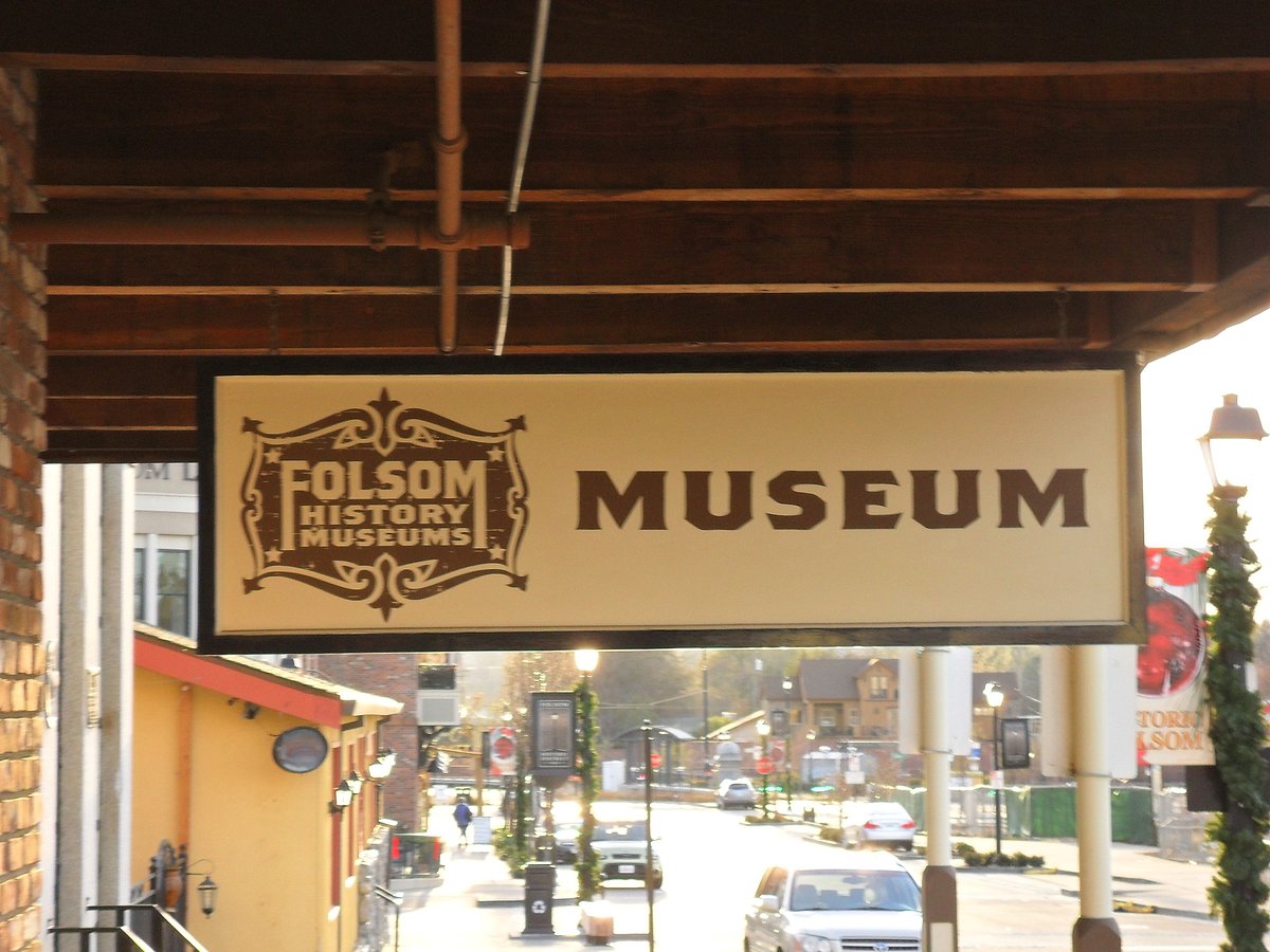 Museums in Folsom California