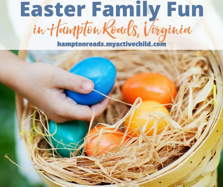 Things to do at Easter for Kids in Hampton Virginia