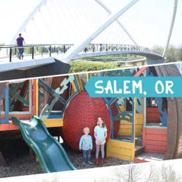 Things to do with Toddlers in Salem Oregon